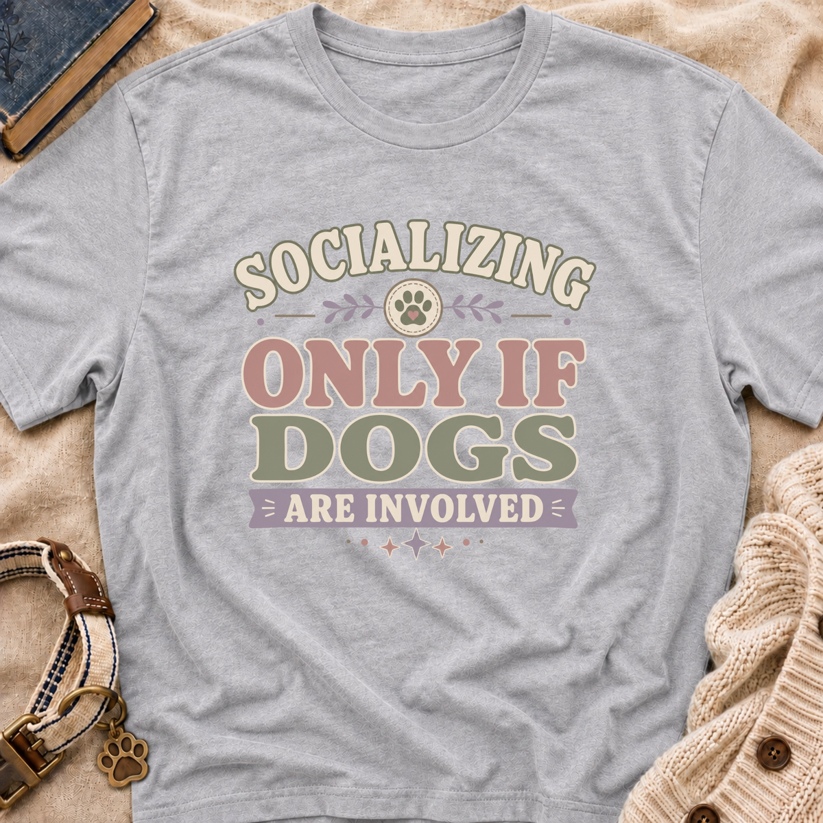 Socializing Plans T-Shirt
