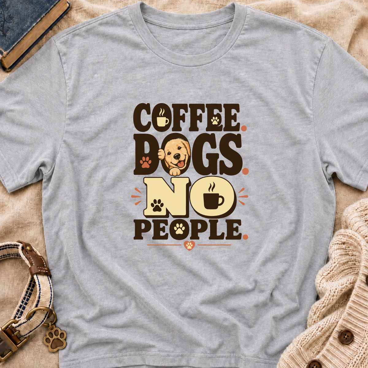 Coffee. Dogs. No People. T-Shirt