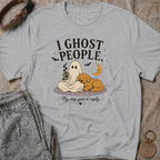 I Ghost People T-Shirt