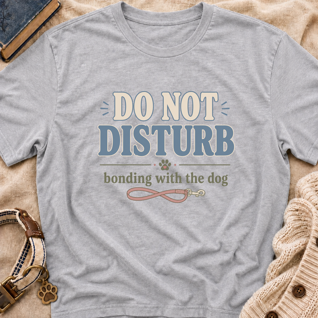 Do Not Disturb T-Shirt