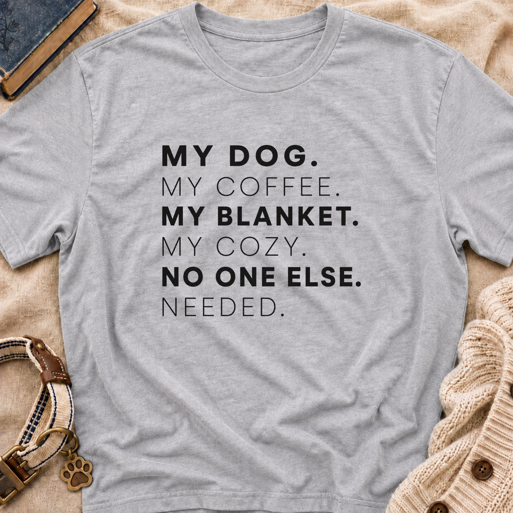 My Dog My Coffee T-Shirt