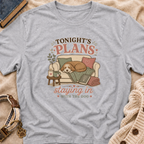 Staying In T-Shirt