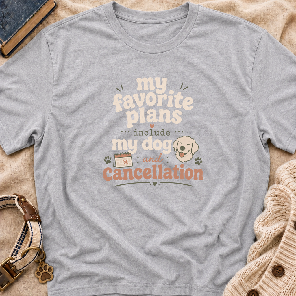 Favorite Plans T-Shirt