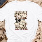 I like My Dog T-Shirt