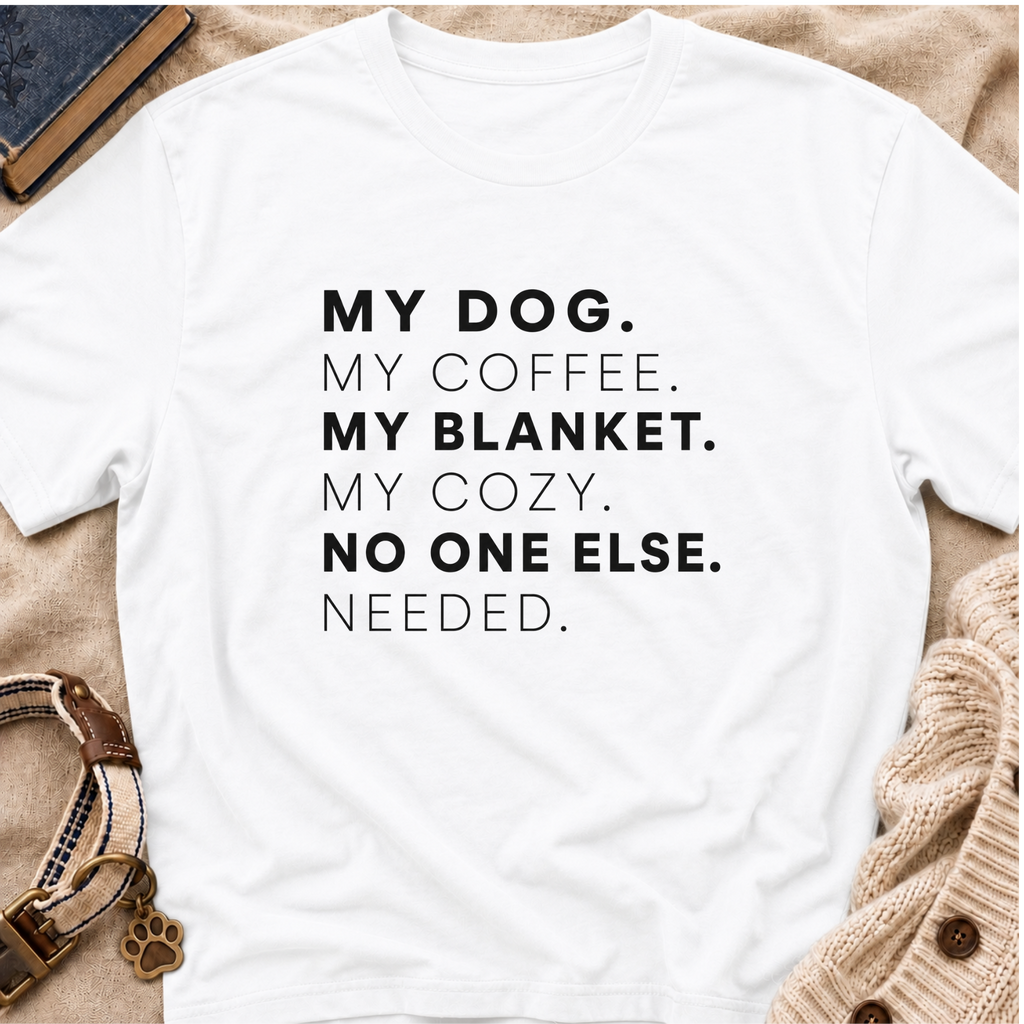 My Dog My Coffee T-Shirt