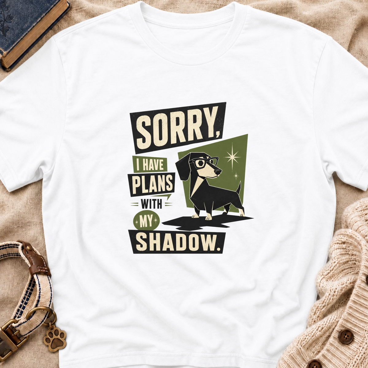 Sorry I Have Plans T-Shirt