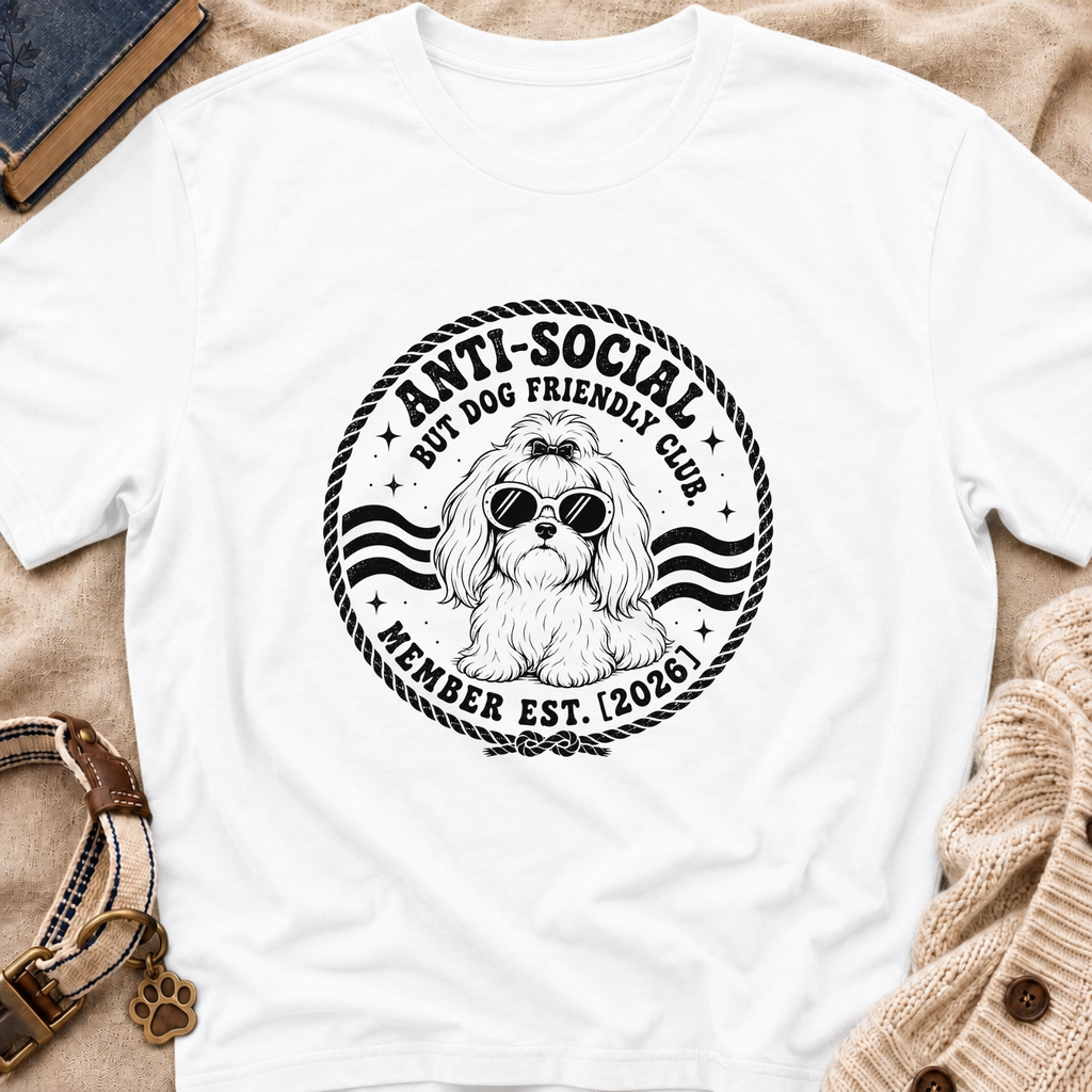 Anti-Social But Dog Friendly T-Shirt