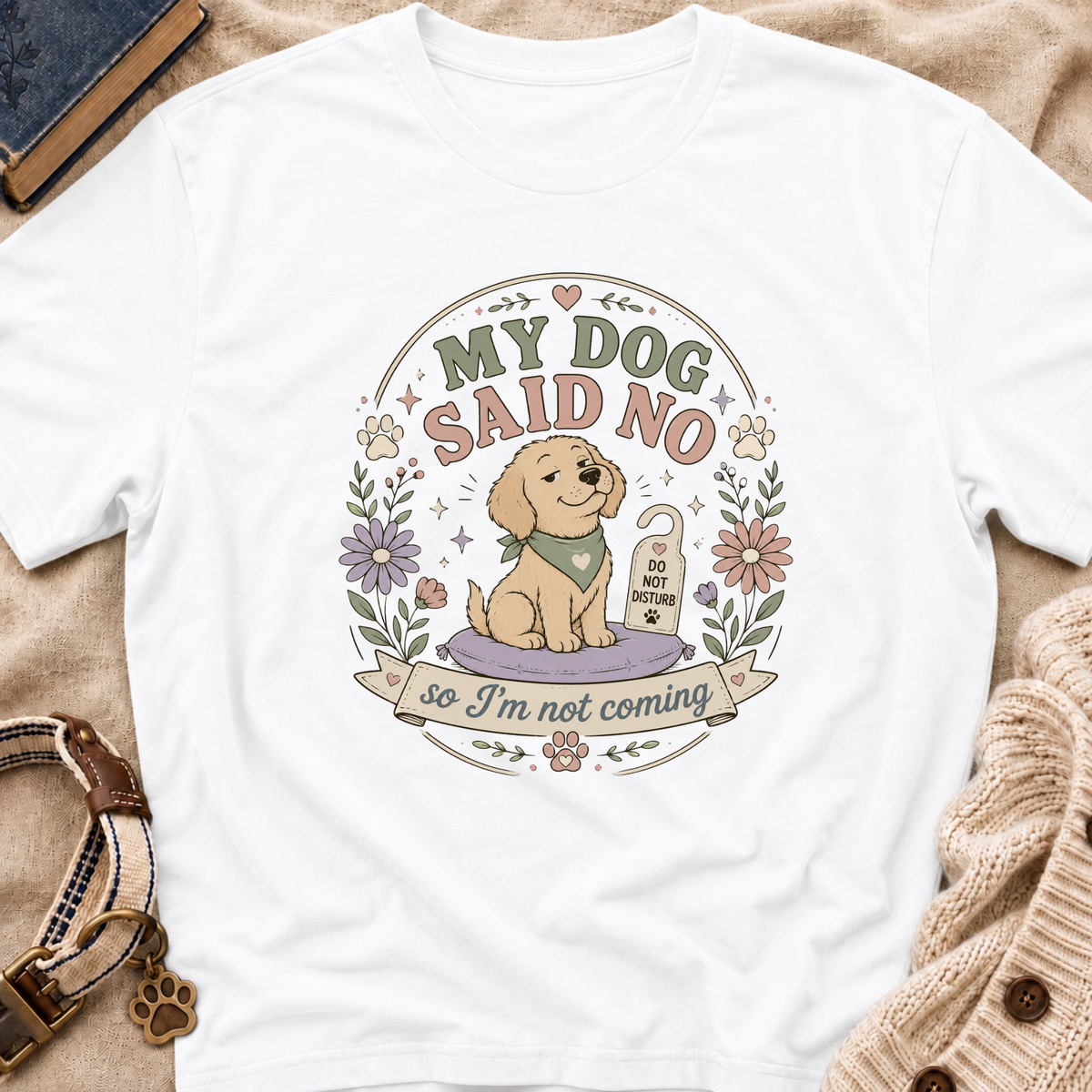 Not Coming T-Shirt