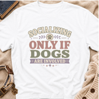 Socializing Plans T-Shirt